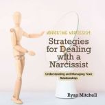 Navigating Narcissism Strategies for..., Ryan Mitchell