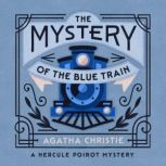 The Mystery of the Blue Train, Agatha Christie