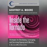 Inside the Tornado, Geoffrey A. Moore