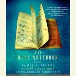 The Blue Notebook, James A. Levine