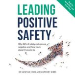 Leading Positive Safety, Dr. Vanessa Cook