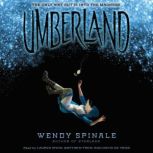 Umberland Book 2 of Everland, Wendy Spinale