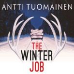The Winter Job, Antti Tuomainen