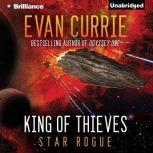 King of Thieves, Evan Currie
