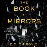 The Book of Mirrors, E. O. Chirovici