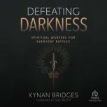 Defeating Darkness, Kynan Bridges