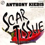 Scar Tissue, Anthony Kiedis