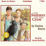 The Summer of the Crow, Eunice Boeve