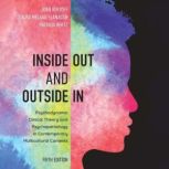 Inside Out and Outside In, Joan Berzoff