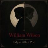 William Wilson, Edgar Allan Poe