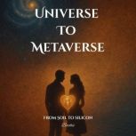 Universe To Metaverse, Bachii