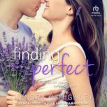 Finding Perfect, Kendra C. Highley