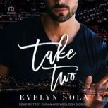 Take Two, Evelyn Sola