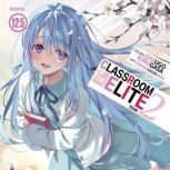 Classroom of the Elite Year 2 Light..., Syougo Kinugasa