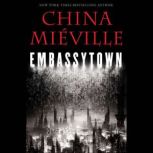 Embassytown, China Mieville