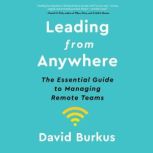 Leading from Anywhere, David Burkus