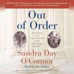 Out of Order Stories from the History of the Supreme Court, Sandra Day O'Connor