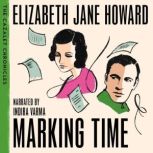 Marking Time, Elizabeth Jane Howard