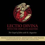 Lectio Divina with the Spiritual Mast..., Rev. Peter A. Heasley, S.Th.D.