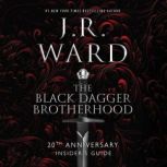 The Black Dagger Brotherhood, J.R. Ward