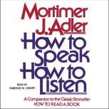 How to Speak How to Listen, Mortimer J. Adler