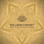 Stillness Therapy, Stillness Therapy
