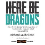 Here Be Dragons, Richard Mulholland
