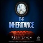 The Inheritance, Kevin Lynch