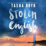 Stolen English, Tasha Boyd