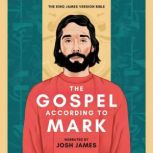 The Gospel According to Mark, The Bible