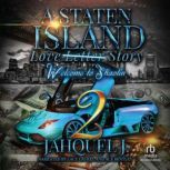 A Staten Island Love Story 2, Jahquel J.