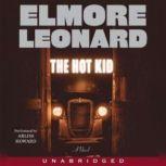 Hot Kid, Elmore Leonard