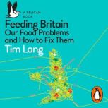 Feeding Britain, Tim Lang