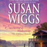 The Summer Hideaway, Susan Wiggs