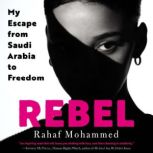Rebel, Rahaf Mohammed