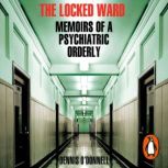 The Locked Ward, Dennis ODonnell