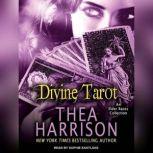 Divine Tarot An Elder Races Collection, Thea Harrison