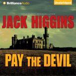 Pay the Devil, Jack Higgins