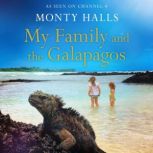 My Family and the Galapagos, Monty Halls