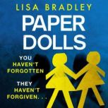 Paper Dolls, Lisa Bradley
