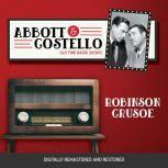 Abbott and Costello Robinson Crusoe, John Grant