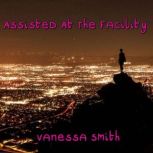 Assisted At The Facility, Vanessa Smith