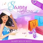 Sunny Harmony, Mary Kelly Reed