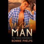 My Rodeo Man, Bonnie Phelps
