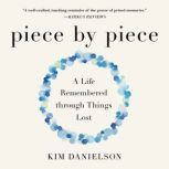 Piece by Piece, Kim Danielson