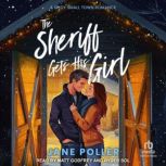 The Sheriff Gets His Girl, Jane Poller