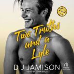 Two Truths and A Lyle, DJ Jamison