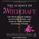 The Science of Witchcraft, Kelly Florence