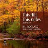 This Hill, This Valley, Hal Borland