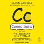 Comic Sans, Simon Garfield